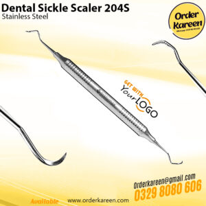 Sickle Scaler 204S stainless steel dental instrument for professional plaque removal”