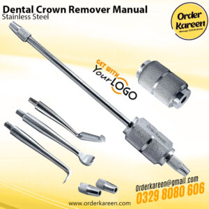Dental Crown Remover Manual stainless steel precision tool for safe crown extraction